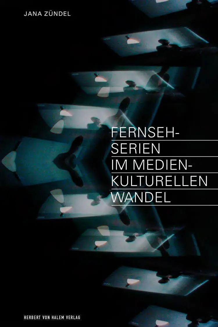 Cover: 9783869626284 | Fernsehserien im medienkulturellen Wandel | Jana Zündel | Taschenbuch