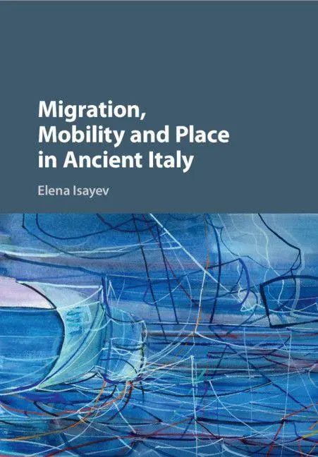 Cover: 9781107576384 | Migration, Mobility and Place in Ancient Italy | Elena Isayev | Buch