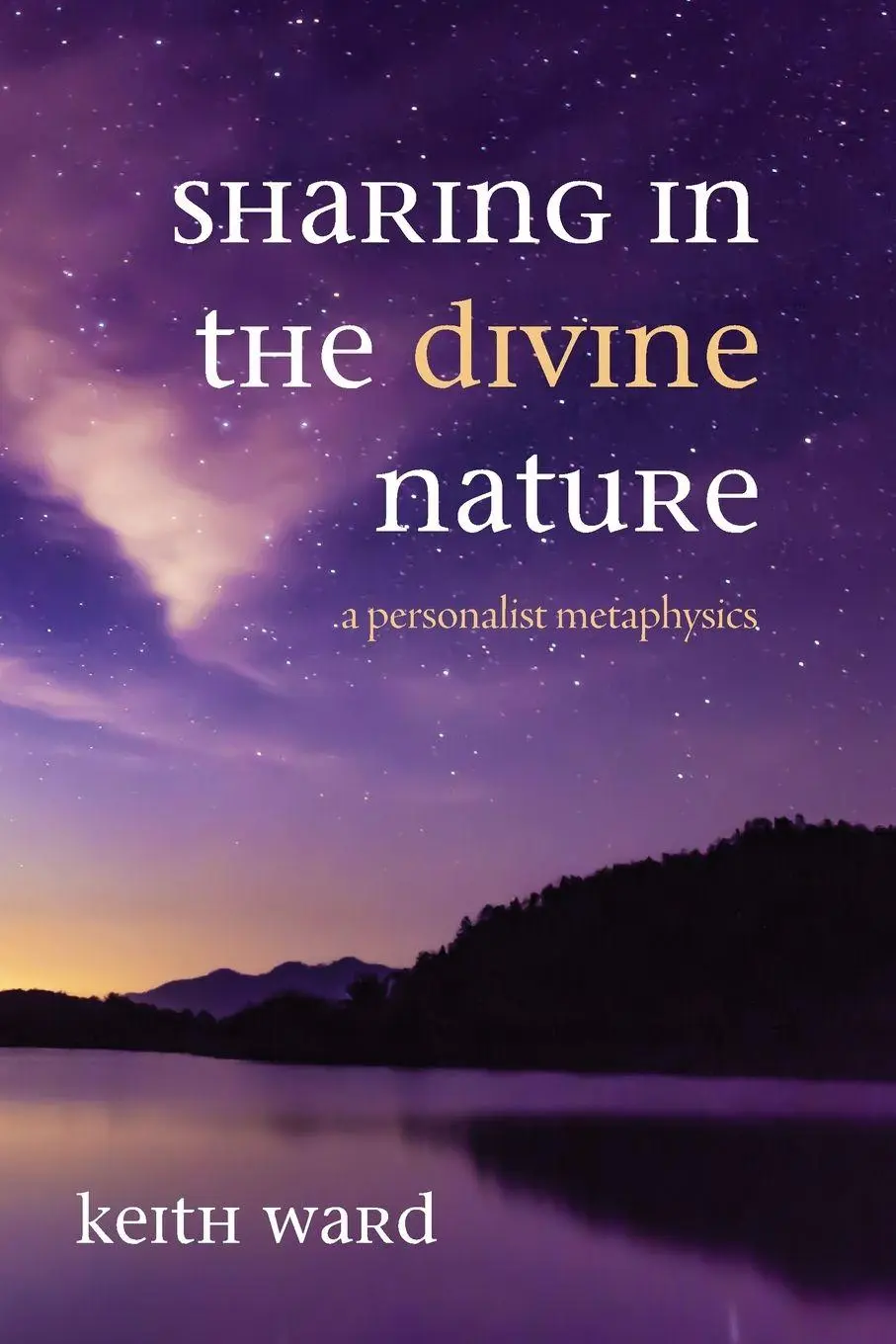 Cover: 9781725266384 | Sharing in the Divine Nature | Keith Ward | Taschenbuch | Englisch
