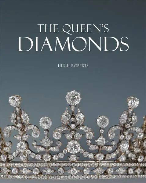 Cover: 9781905686384 | The Queen's Diamonds | Hugh Roberts | Buch | Gebunden | Englisch