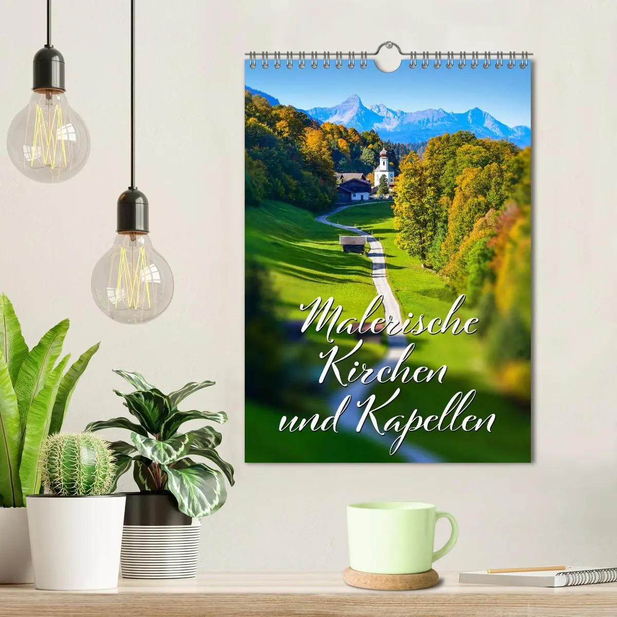 Bild: 9783516316384 | Malerische Kirchen und Kapellen (Wandkalender 2026 DIN A4 hoch),...