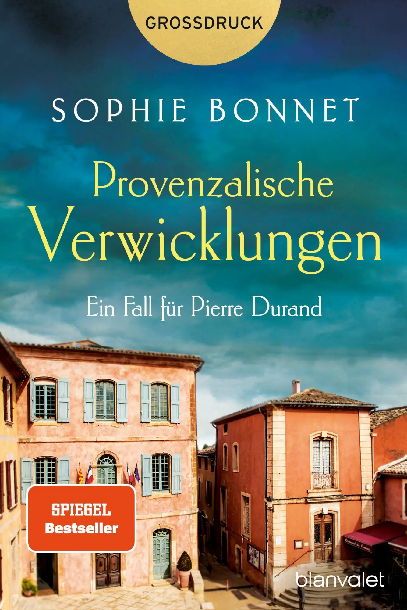 Cover: 9783734116384 | Provenzalische Verwicklungen | Sophie Bonnet | Taschenbuch | 432 S.