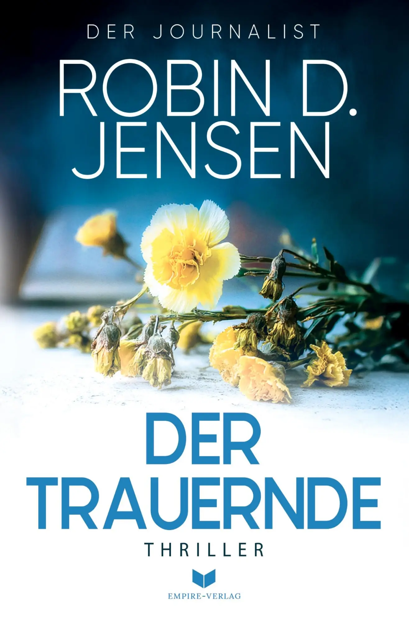 Cover: 9783819426384 | Der Trauernde | Robin D. Jensen | Taschenbuch | 332 S. | Deutsch