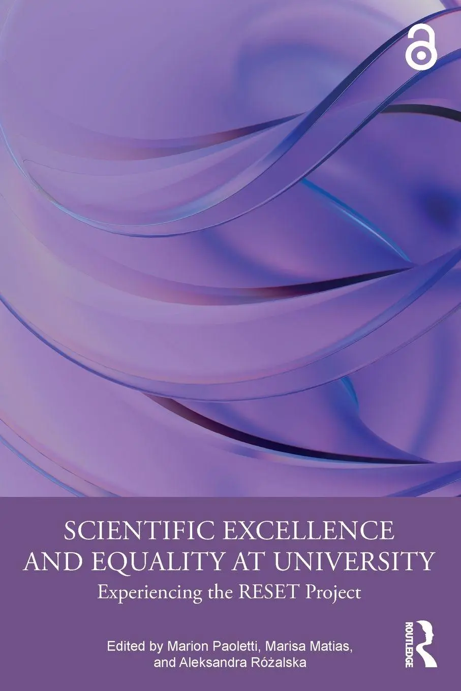 Cover: 9781032916484 | Scientific Excellence and Equality at University | Paoletti (u. a.)