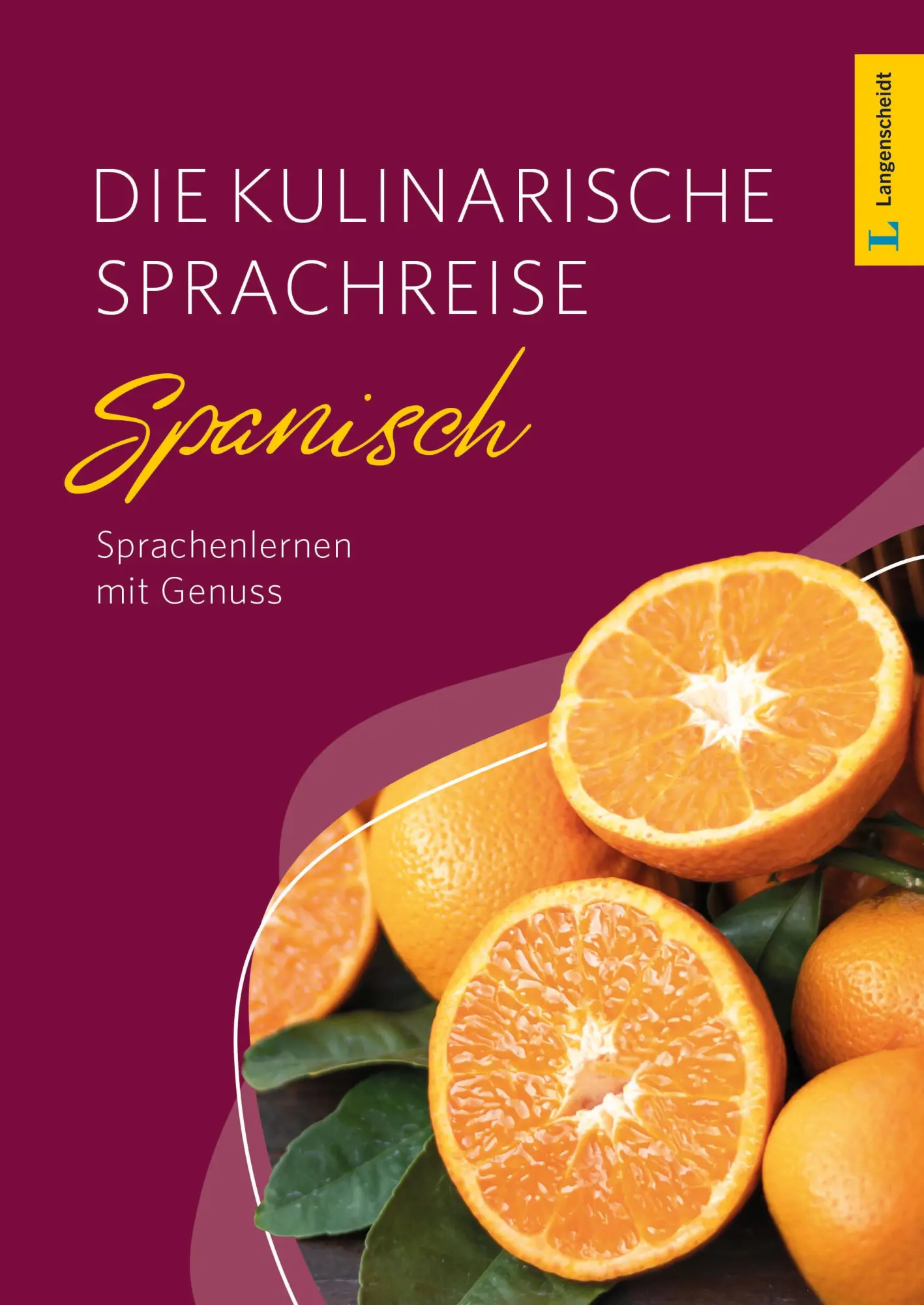 Cover: 9783125636484 | Langenscheidt Die kulinarische Sprachreise Spanisch | Taschenbuch