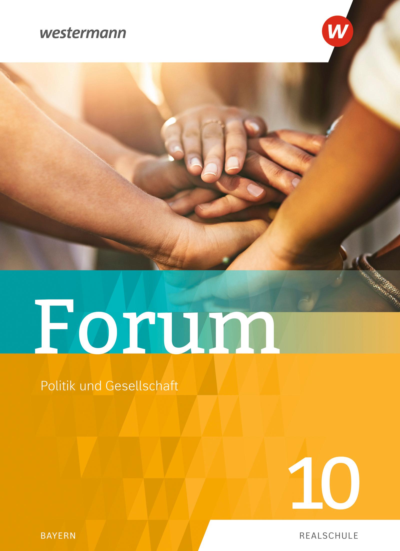 Cover: 9783141166484 | Forum - Politik und Gesellschaft 10. Schulbuch | Sonja Bachl (u. a.)