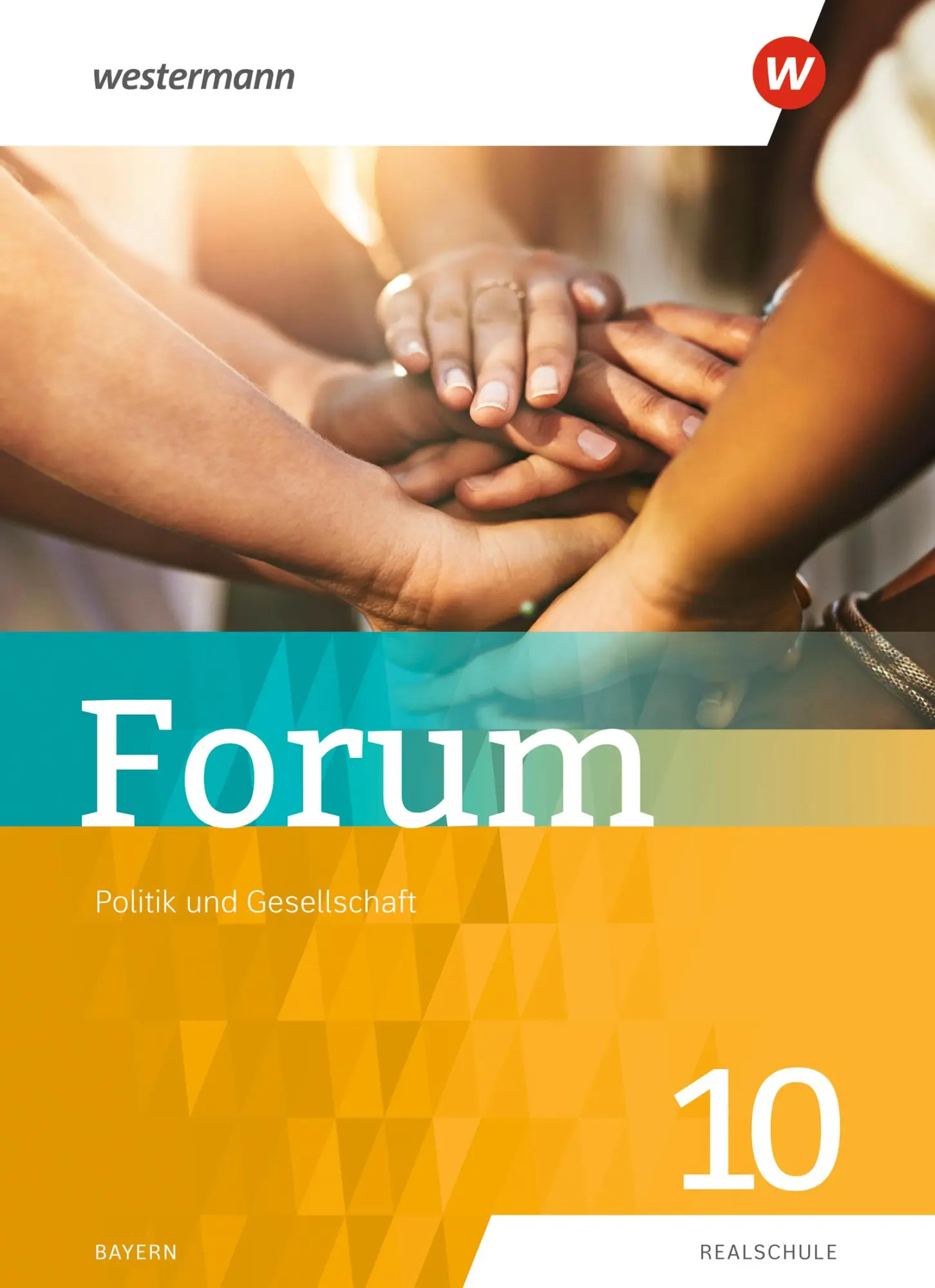 Cover: 9783141166484 | Forum - Politik und Gesellschaft 10. Schulbuch | Sonja Bachl (u. a.)
