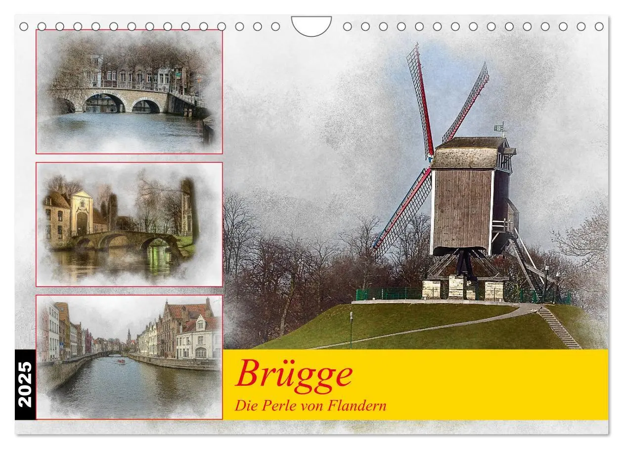 Cover: 9783435296484 | Brügge, die Perle von Flandern (Wandkalender 2025 DIN A4 quer),...