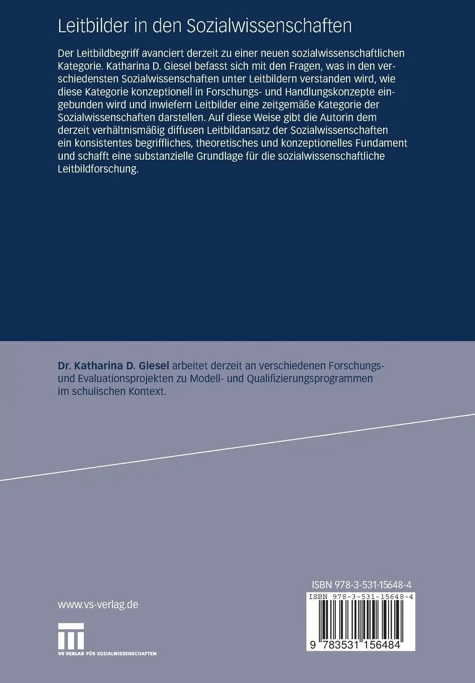 Rückseite: 9783531156484 | Leitbilder in den Sozialwissenschaften | Katharina D. Giesel | Buch