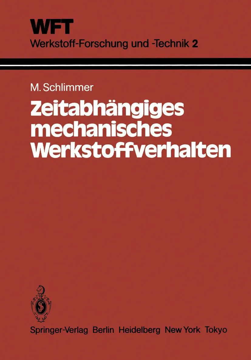 Cover: 9783540136484 | Zeitabhängiges mechanisches Werkstoffverhalten | M. Schlimmer | Buch