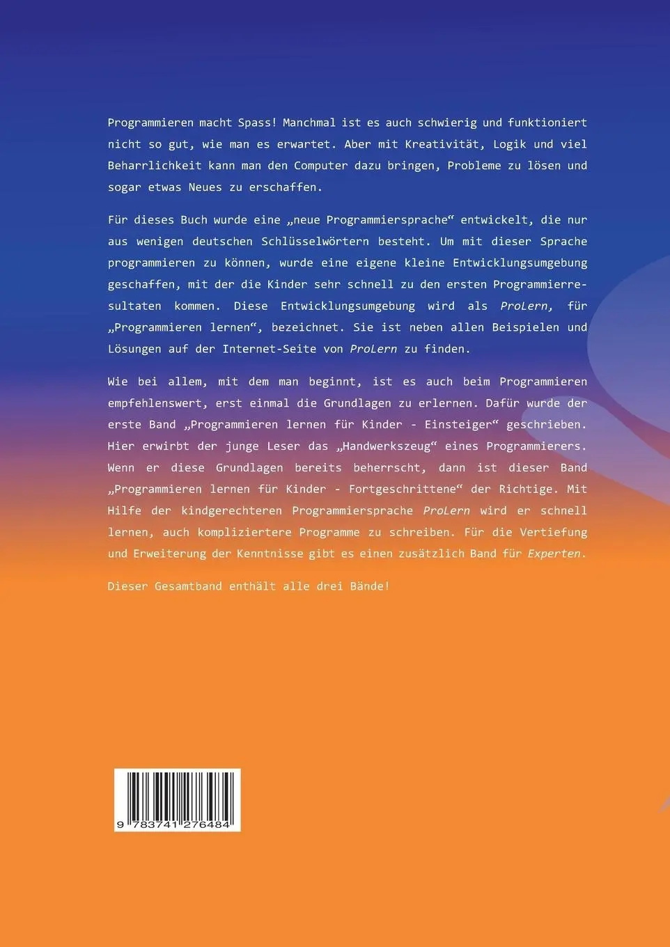Rückseite: 9783741276484 | Programmieren lernen für Kinder - Gesamtband | Dirk Hardy | Buch
