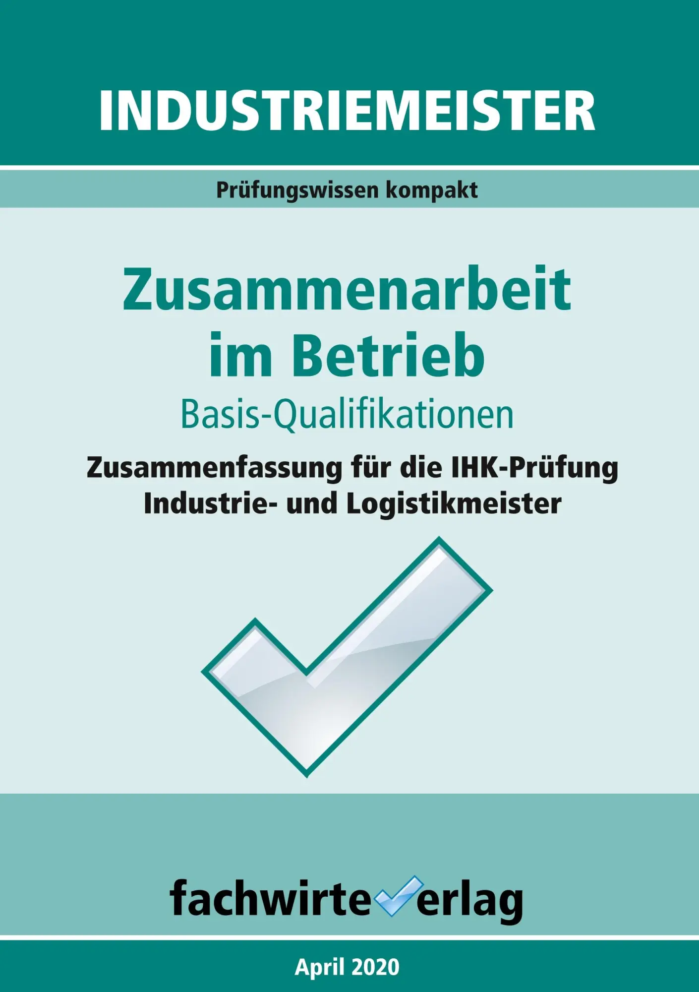Cover: 9783958876484 | Industriemeister: Zusammenarbeit im Betrieb | Reinhard Fresow | Buch