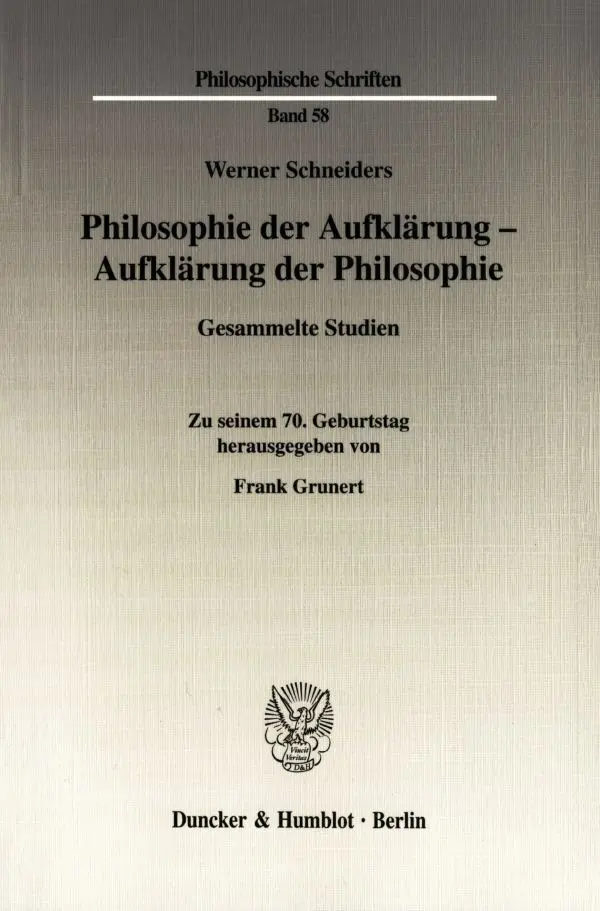 Cover: 9783428116584 | Philosophie der Aufklärung - Aufklärung der Philosophie. | Schneiders