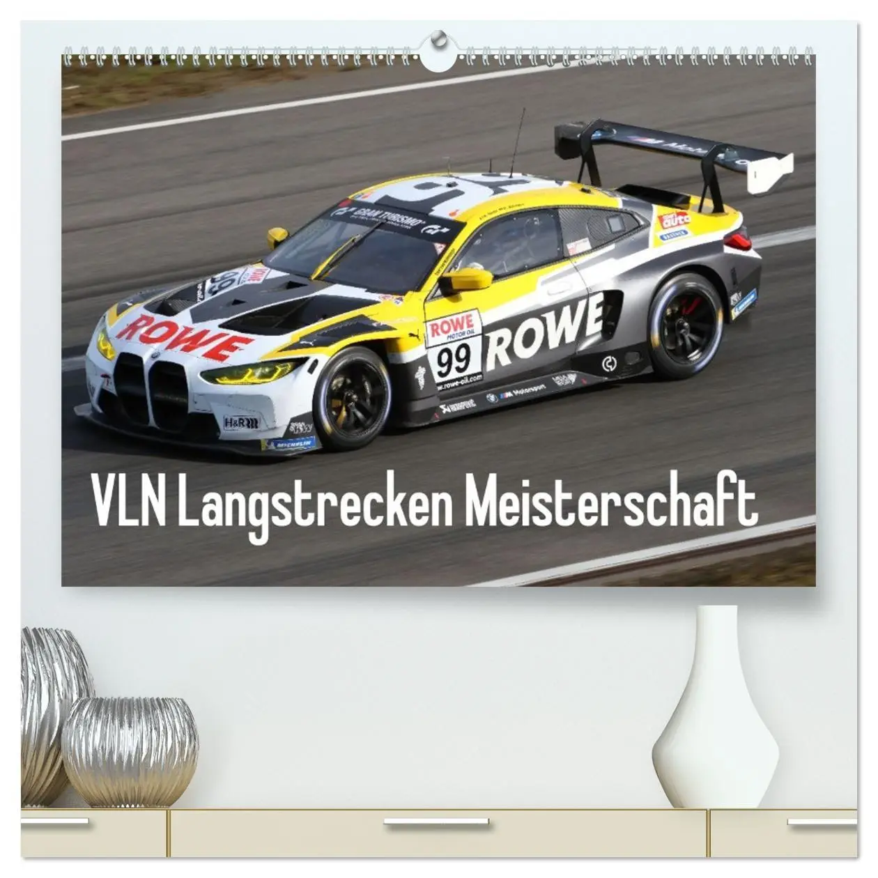 Cover: 9783516226584 | VLN Langstrecken Meisterschaft (hochwertiger Premium Wandkalender...