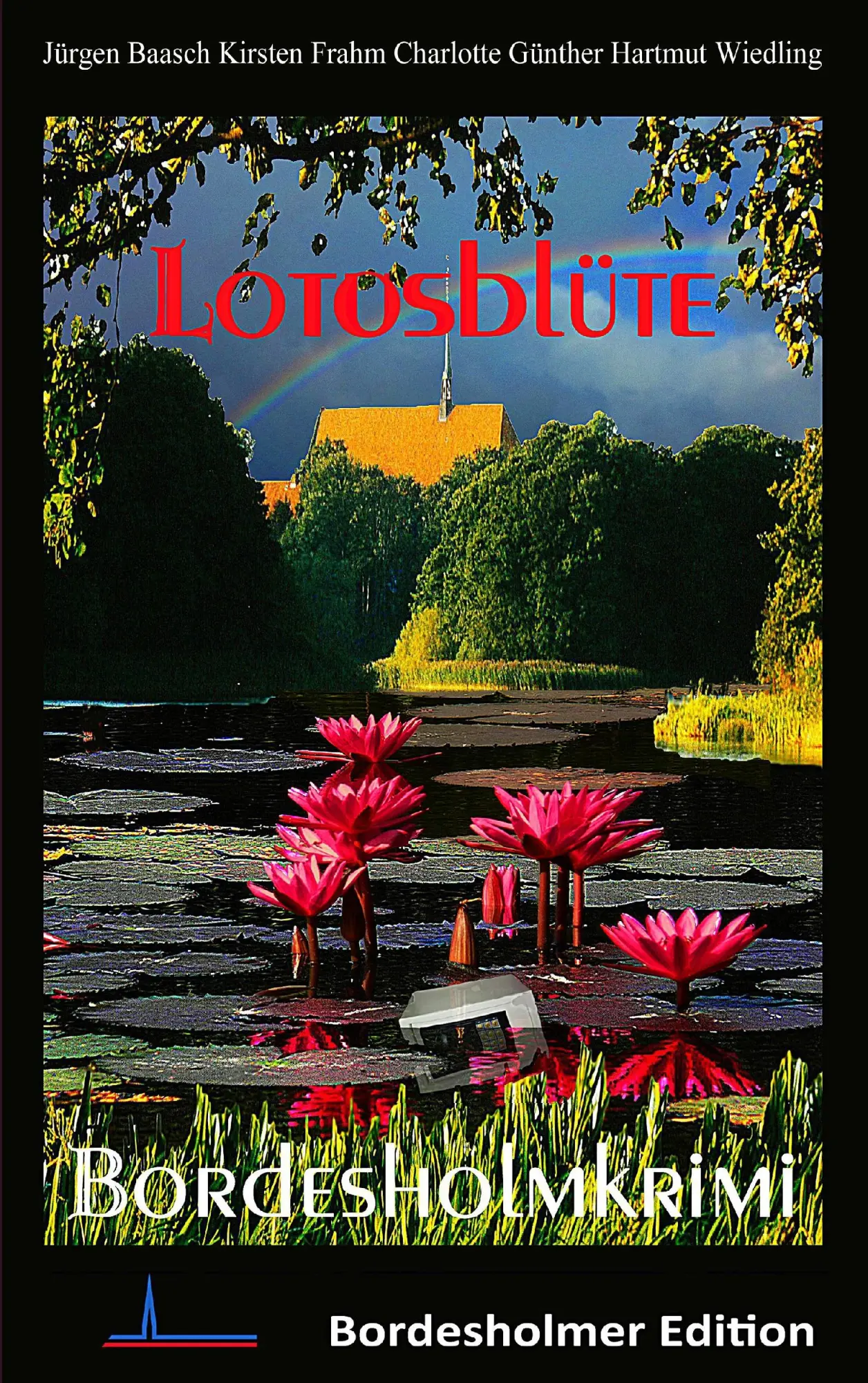 Cover: 9783732286584 | Lotosblüte | Bordesholmkrimi | Jürgen Baasch (u. a.) | Taschenbuch