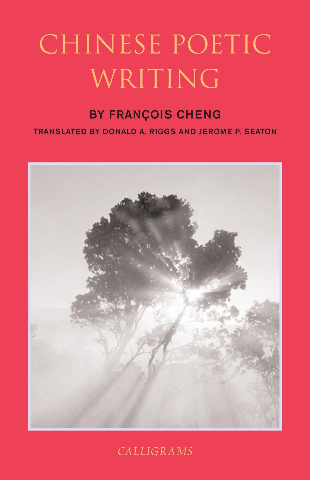 Cover: 9789629966584 | Chinese Poetic Writing | Francois Cheng | Taschenbuch | Englisch