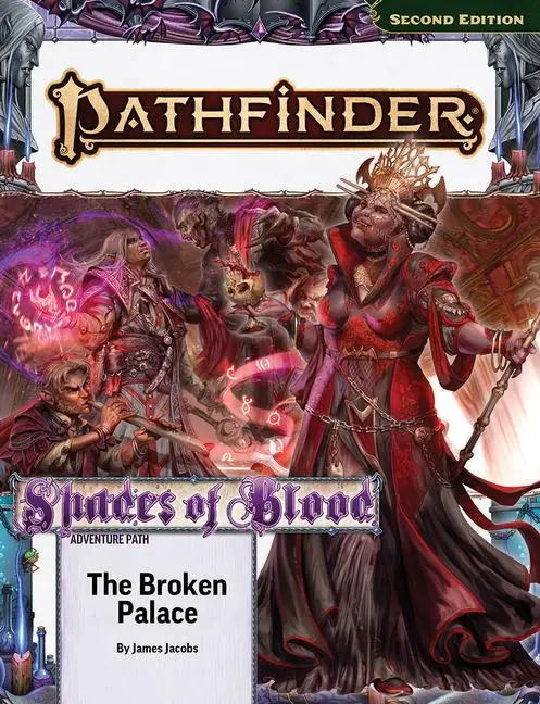 Cover: 9781640786684 | Pathfinder Adventure Path: The Broken Palace (Shades of Blood 2 of...