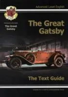 Cover: 9781847626684 | A-level English Text Guide - The Great Gatsby | Cgp Books | Buch