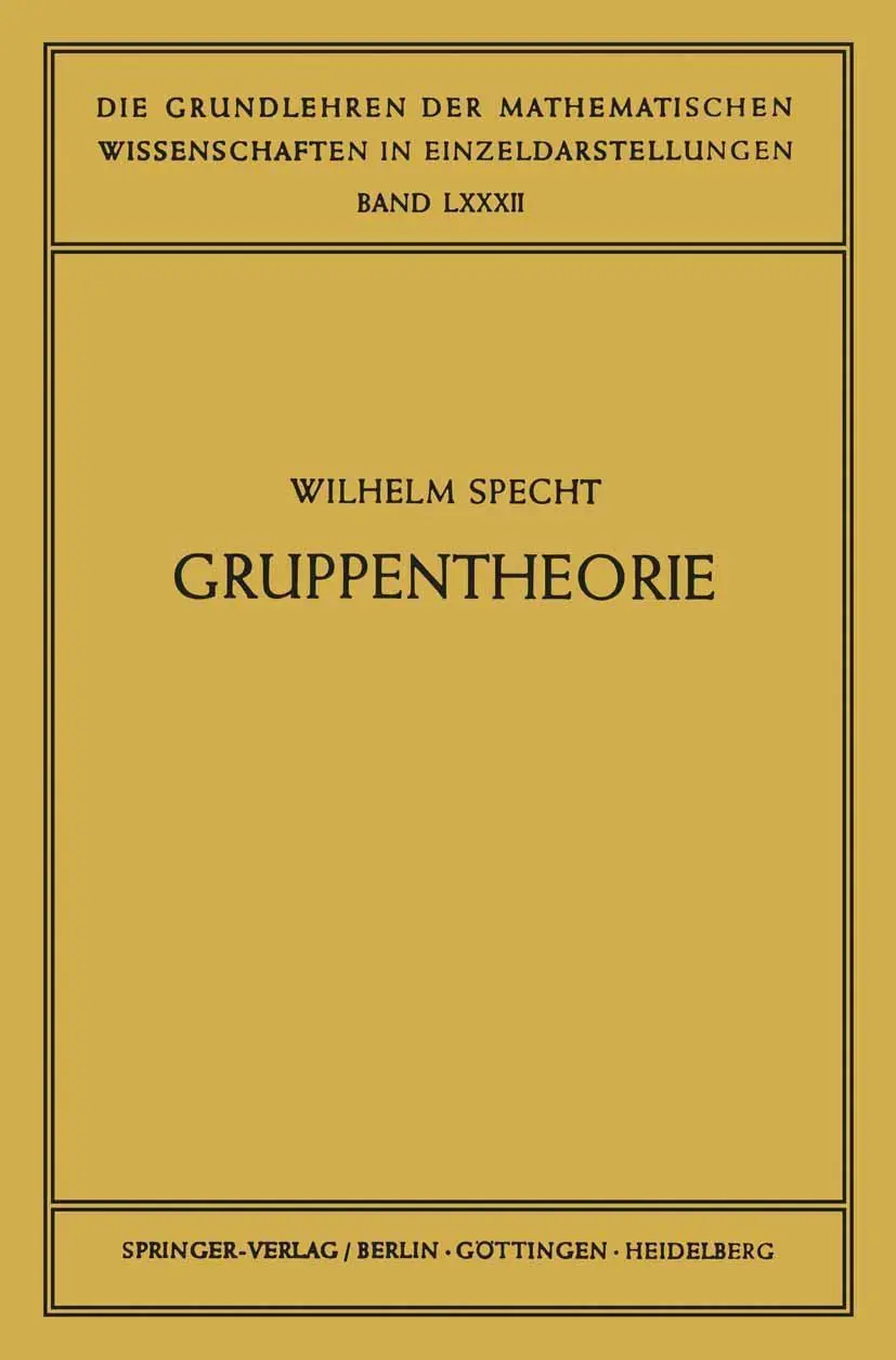 Cover: 9783642946684 | Gruppentheorie | Wilhelm Specht | Taschenbuch | viii | Deutsch | 2012