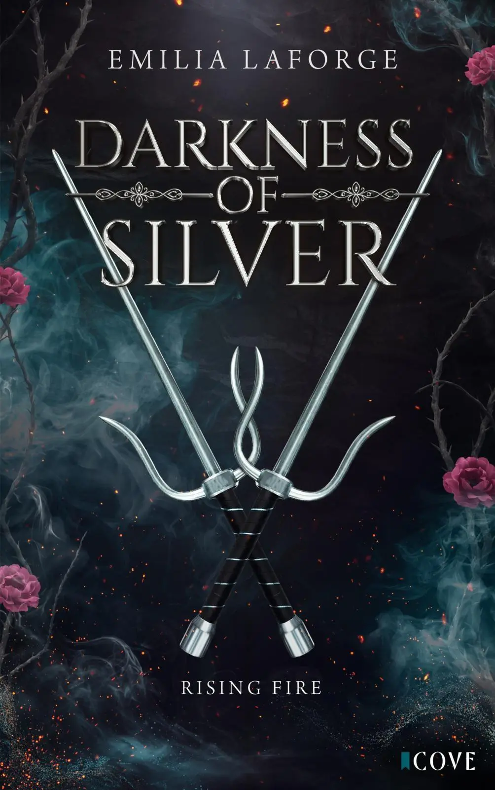 Cover: 9783551306784 | Darkness of Silver 2: Rising Fire | Emilia Laforge | Taschenbuch