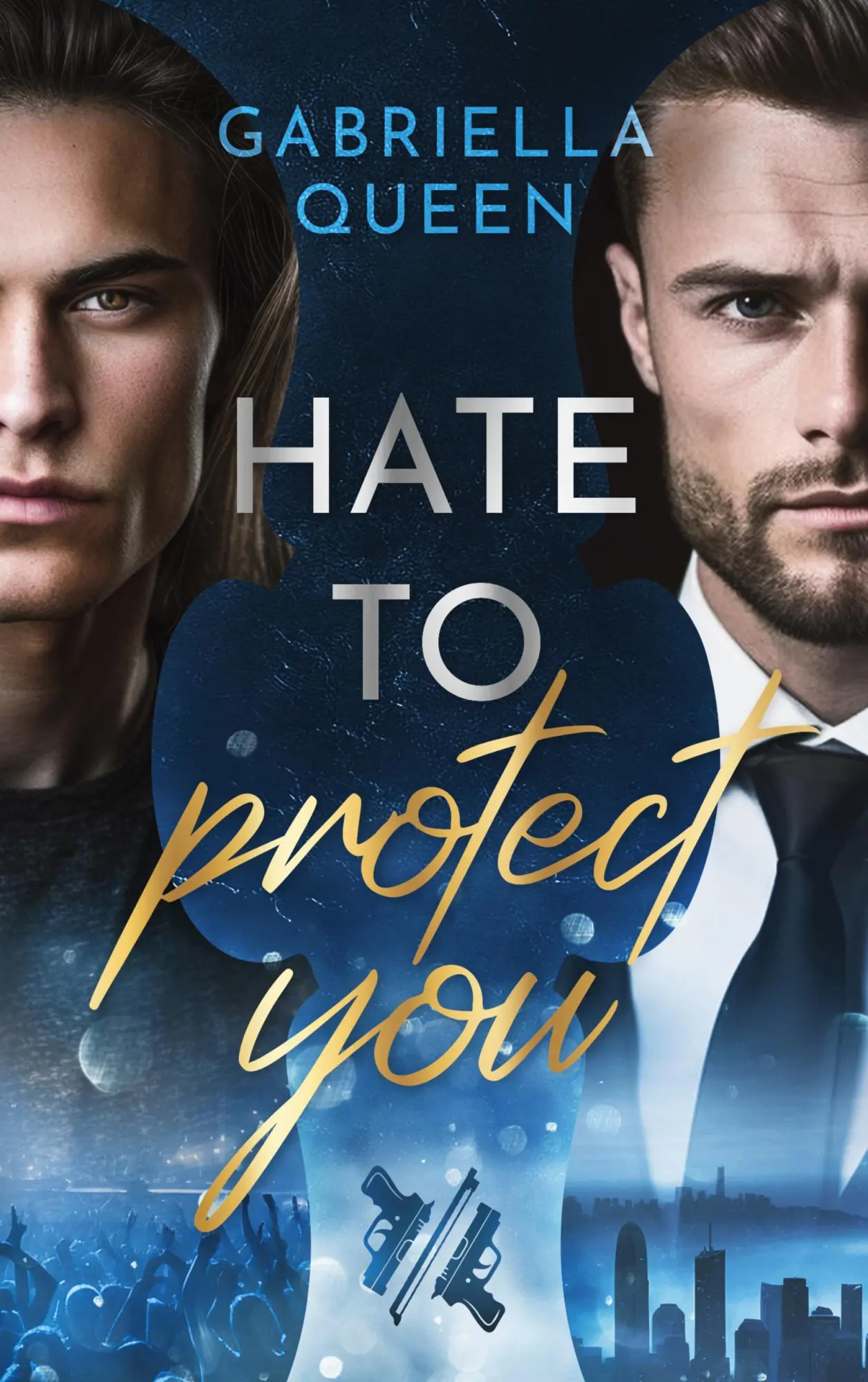 Cover: 9783695196784 | Hate to protect you | Gabriella Queen | Taschenbuch | 268 S. | Deutsch