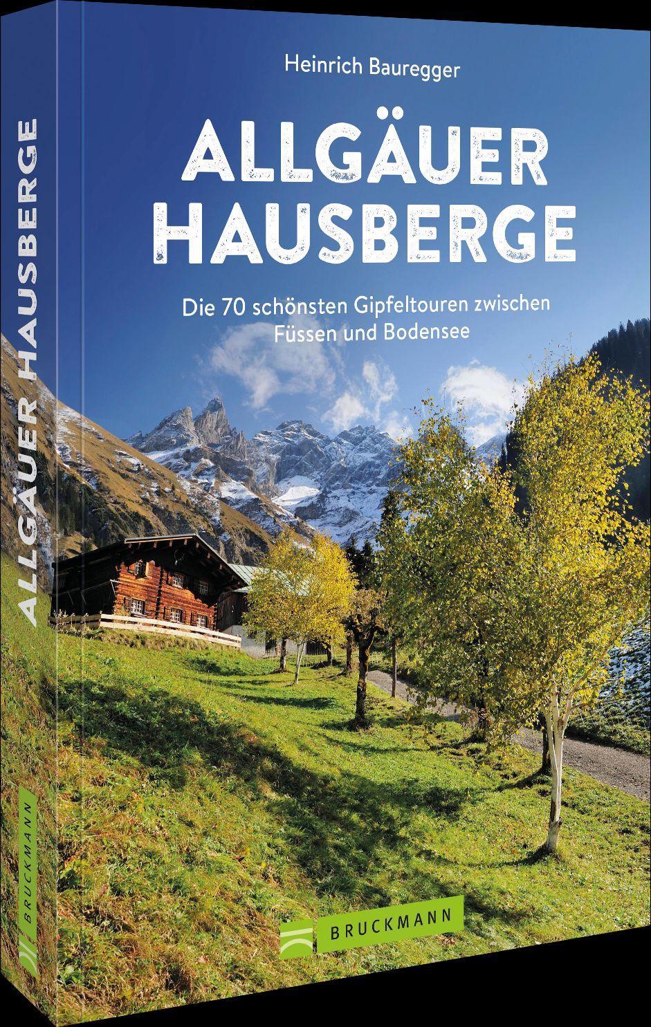 Cover: 9783734316784 | Allgäuer Hausberge | Heinrich Bauregger | Taschenbuch | 192 S. | 2022