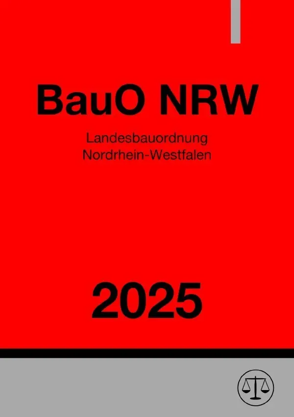 Cover: 9783818706784 | Landesbauordnung Nordrhein-Westfalen - BauO NRW 2025 | Ronny Studier