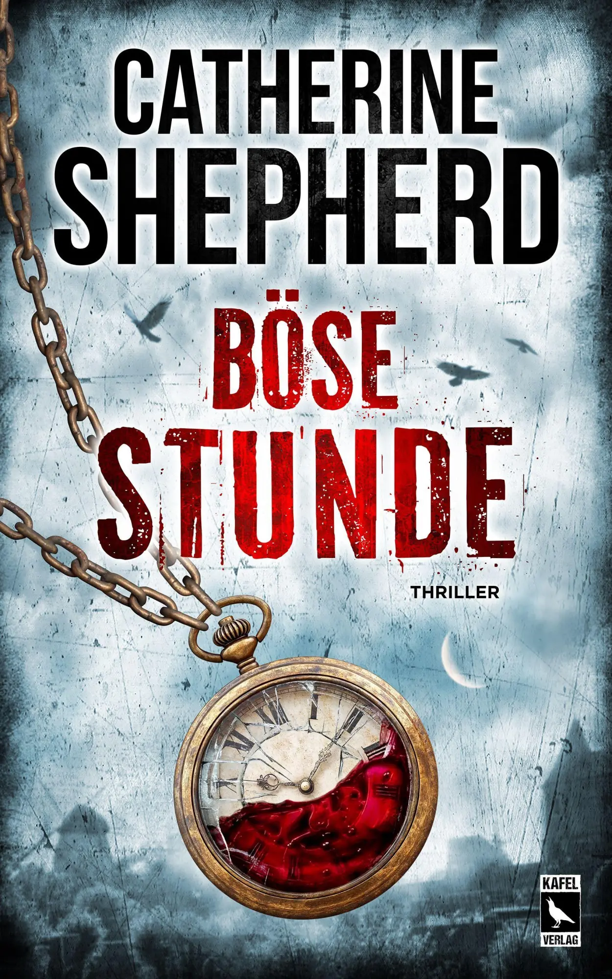 Cover: 9783944676784 | Böse Stunde: Thriller | Catherine Shepherd | Taschenbuch | 350 S.