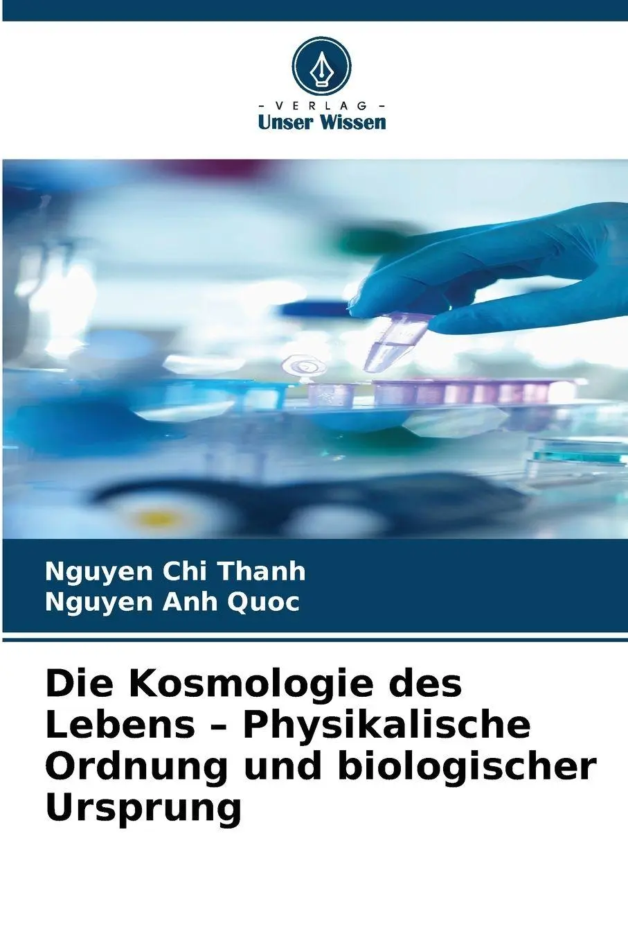 Cover: 9786630136784 | Die Kosmologie des Lebens - Physikalische Ordnung und biologischer...