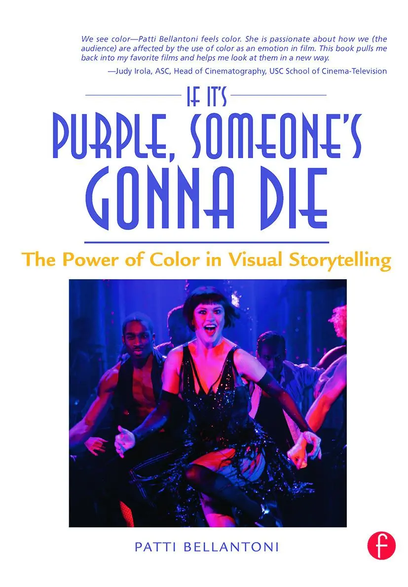 Cover: 9780240806884 | If It's Purple, Someone's Gonna Die | Patti Bellantoni | Taschenbuch