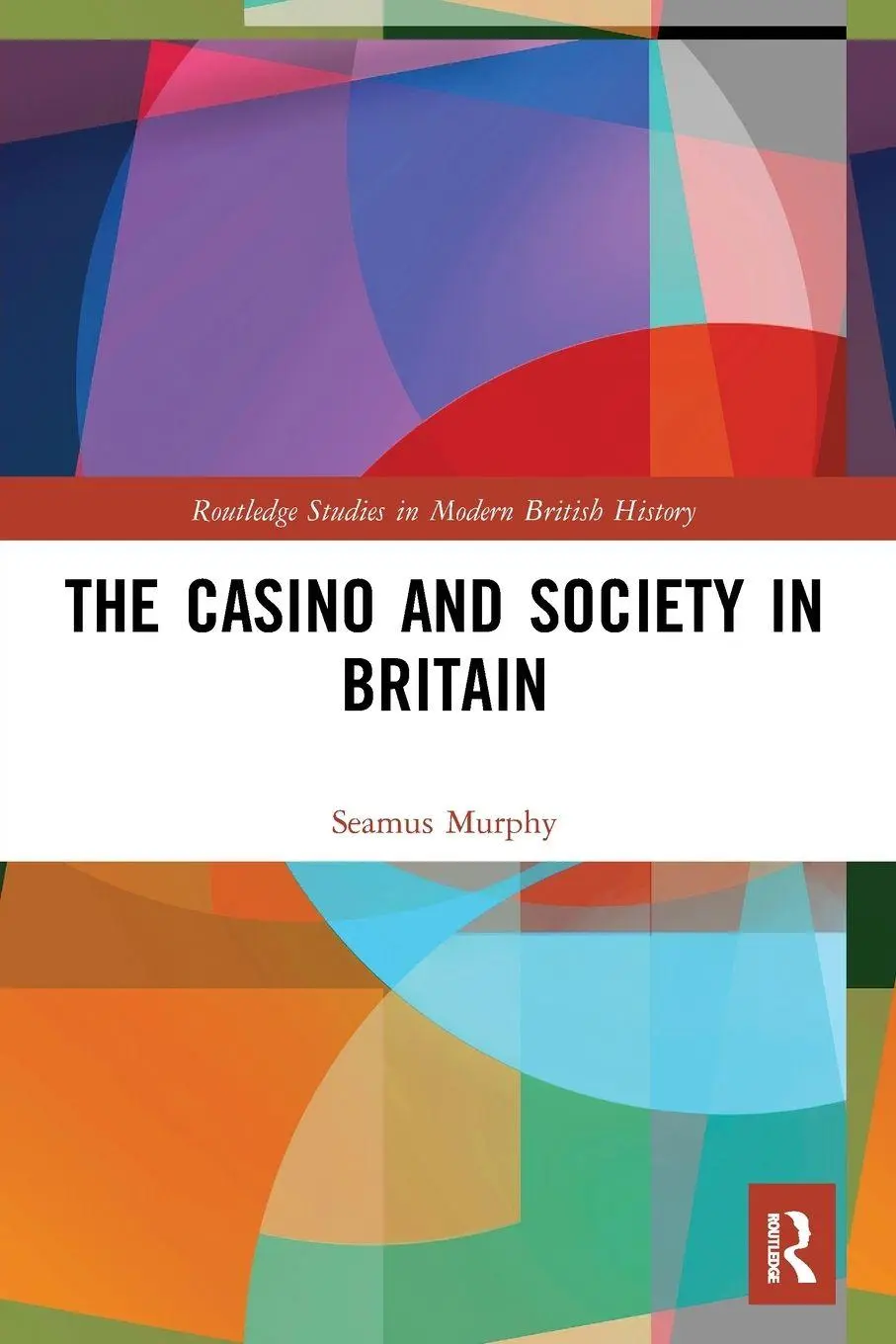 Cover: 9780367626884 | The Casino and Society in Britain | Seamus Murphy | Taschenbuch | 2022