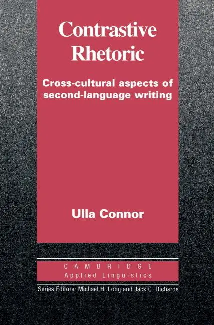 Cover: 9780521446884 | Contrastive Rhetoric | Ulla Connor (u. a.) | Taschenbuch | Englisch