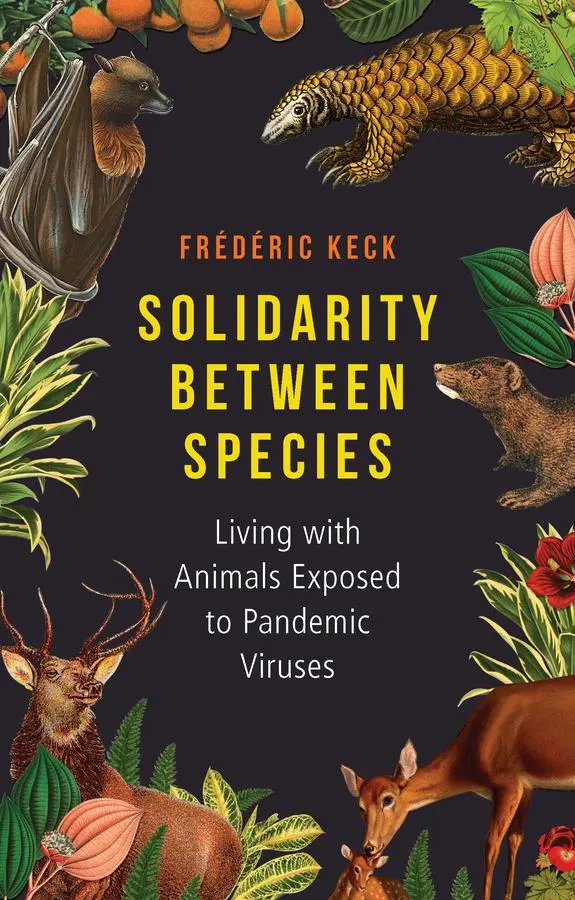 Cover: 9781509566884 | Solidarity Between Species | Frederic Keck | Taschenbuch | Englisch
