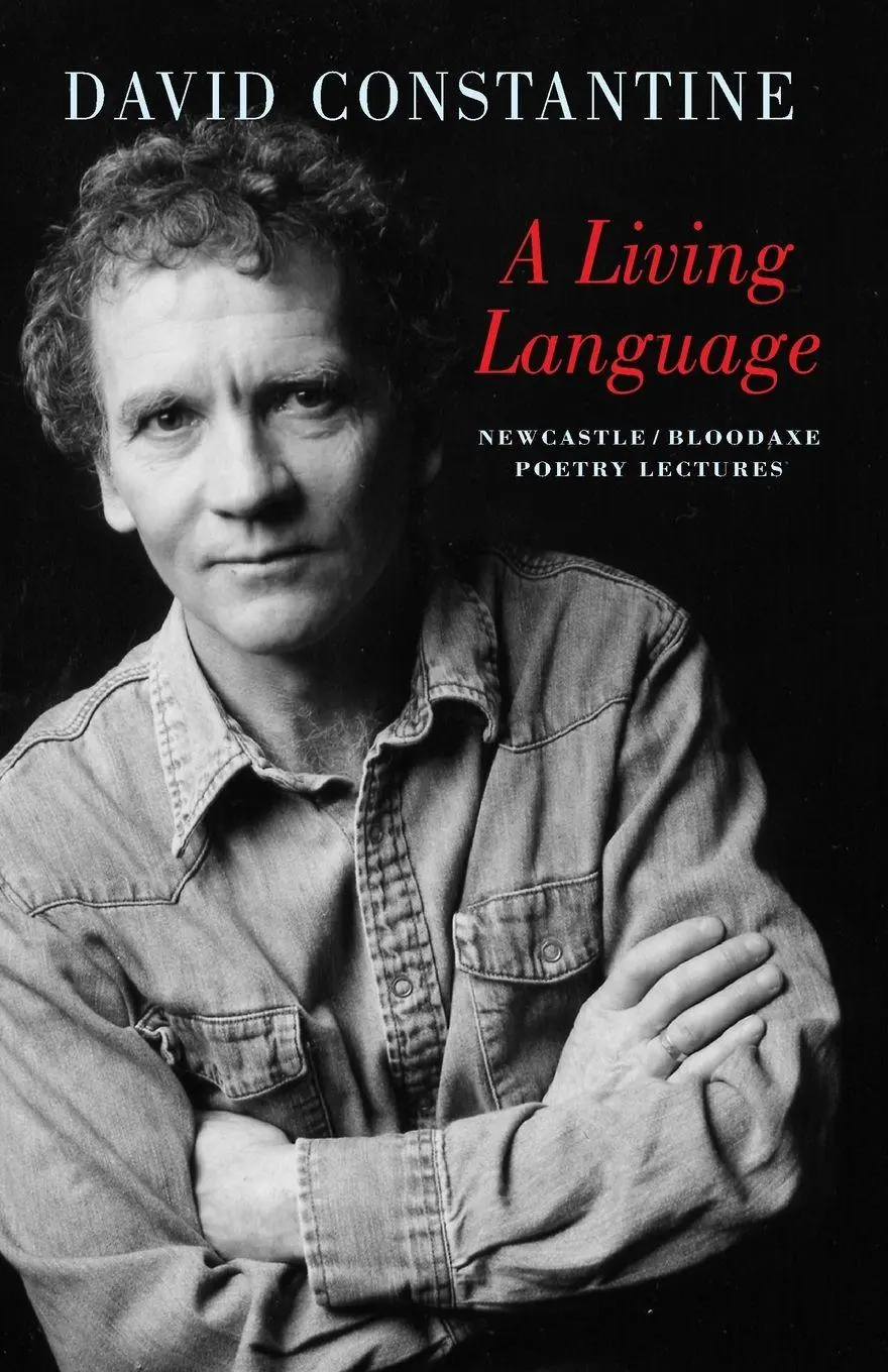 Cover: 9781852246884 | A Living Language | Newcastle/Bloodaxe Poetry Lectures | Constantine