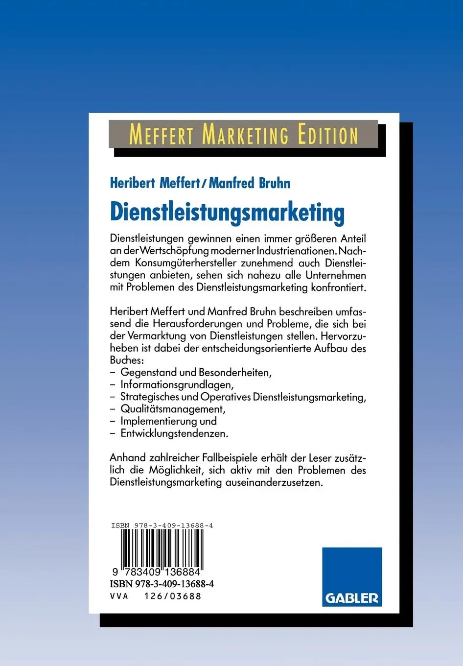 Rückseite: 9783409136884 | Dienstleistungsmarketing | Grundlagen - Konzepte - Methoden | Meffert