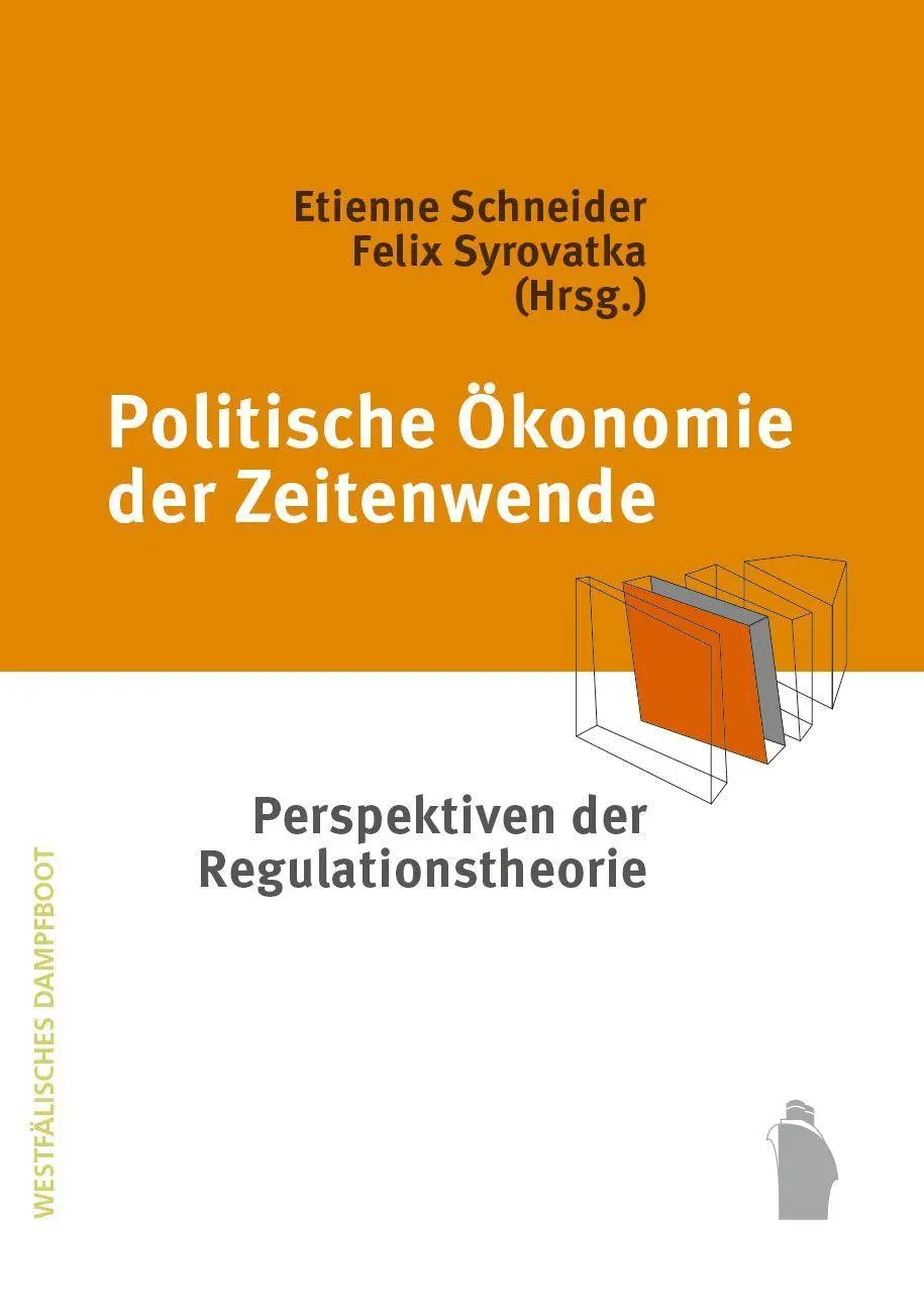 Cover: 9783896916884 | Politische Ökonomie der "Zeitenwende" | Etienne Schneider (u. a.)