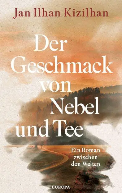 Cover: 9783958906884 | Der Geschmack von Nebel und Tee | Ein Roman zwischen den Welten | Buch