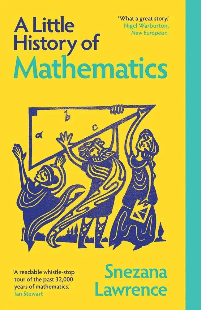 Cover: 9780300286984 | A Little History of Mathematics | Snezana Lawrence | Taschenbuch