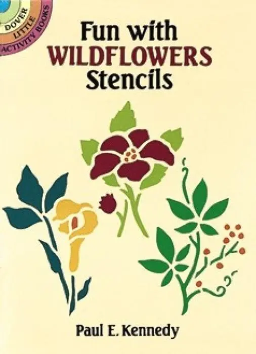 Cover: 9780486276984 | Fun with Wildflowers Stencils | Paul E. Kennedy | Taschenbuch | 2000