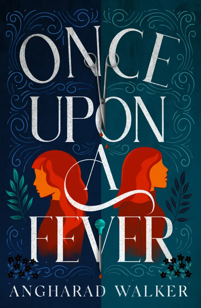 Cover: 9781912626984 | Once Upon a Fever | Angharad Walker | Taschenbuch | 336 S. | Englisch