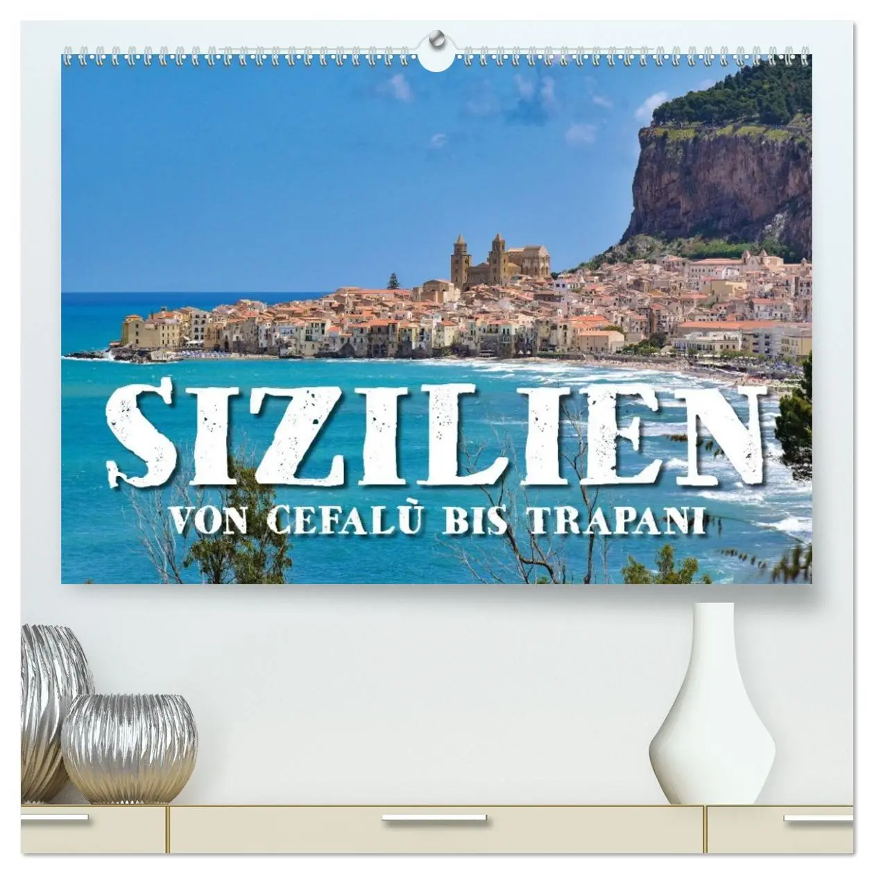 Cover: 9783516596984 | Sizilien - von Cefalù bis Trapani (hochwertiger Premium...