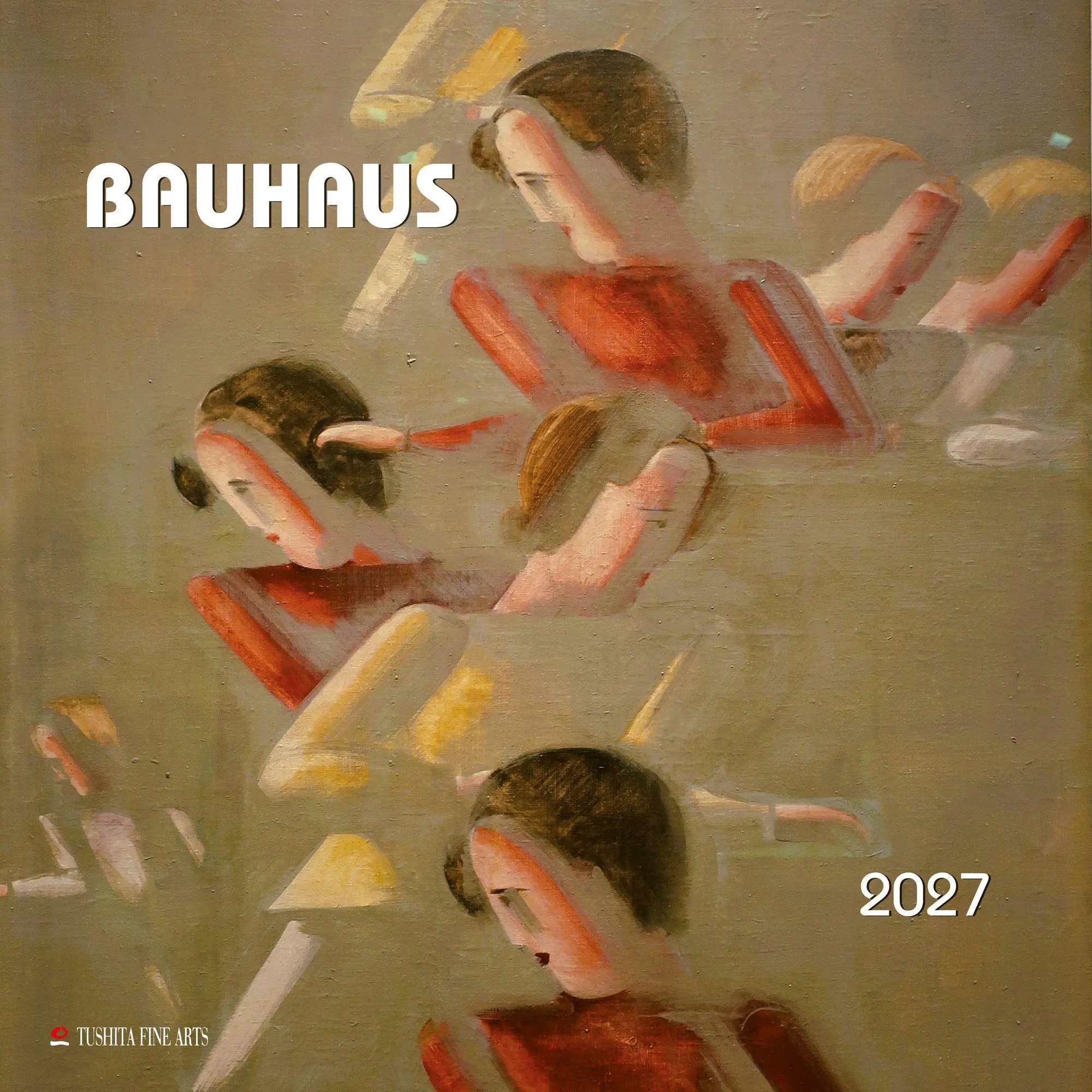 Cover: 9783959296984 | Bauhaus 2027 | Kalender 2027 | Kalender | Tushita Fine Arts | 28 S.