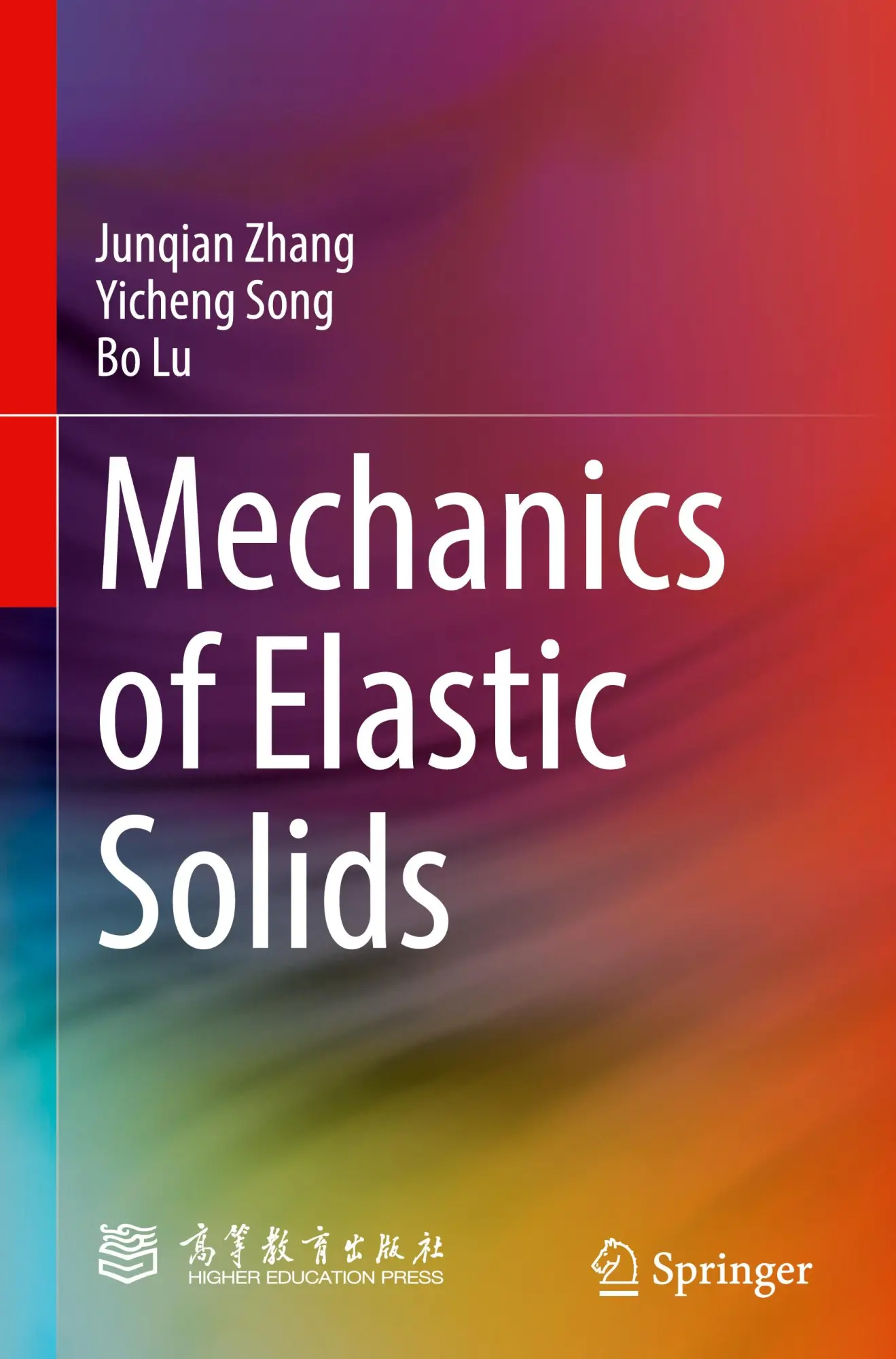 Cover: 9789819796984 | Mechanics of Elastic Solids | Junqian Zhang (u. a.) | Buch | xxiii