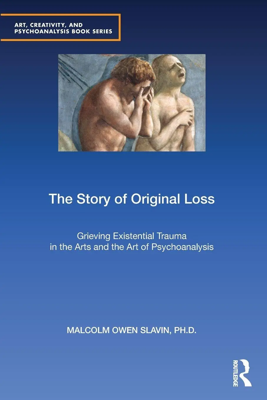 Cover: 9780367367084 | The Story of Original Loss | Malcolm Owen Slavin | Taschenbuch | 2024