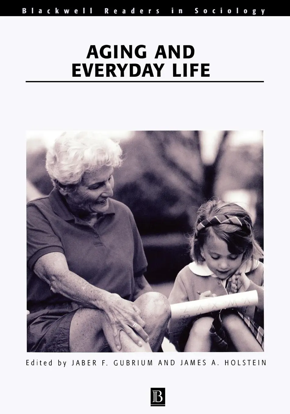 Cover: 9780631217084 | Aging Everyday Life P | Gubrium (u. a.) | Taschenbuch | Englisch