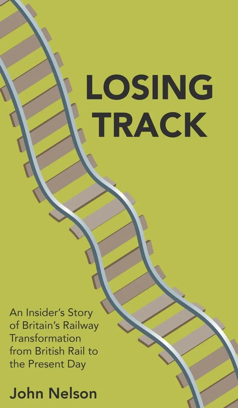 Cover: 9781789557084 | Losing Track | John Nelson | Buch | Englisch | 2019