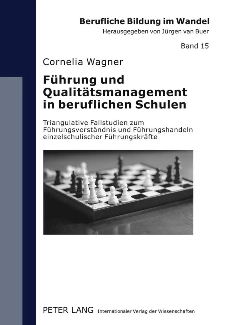 Cover: 9783631607084 | Führung und Qualitätsmanagement in beruflichen Schulen | Wagner | Buch