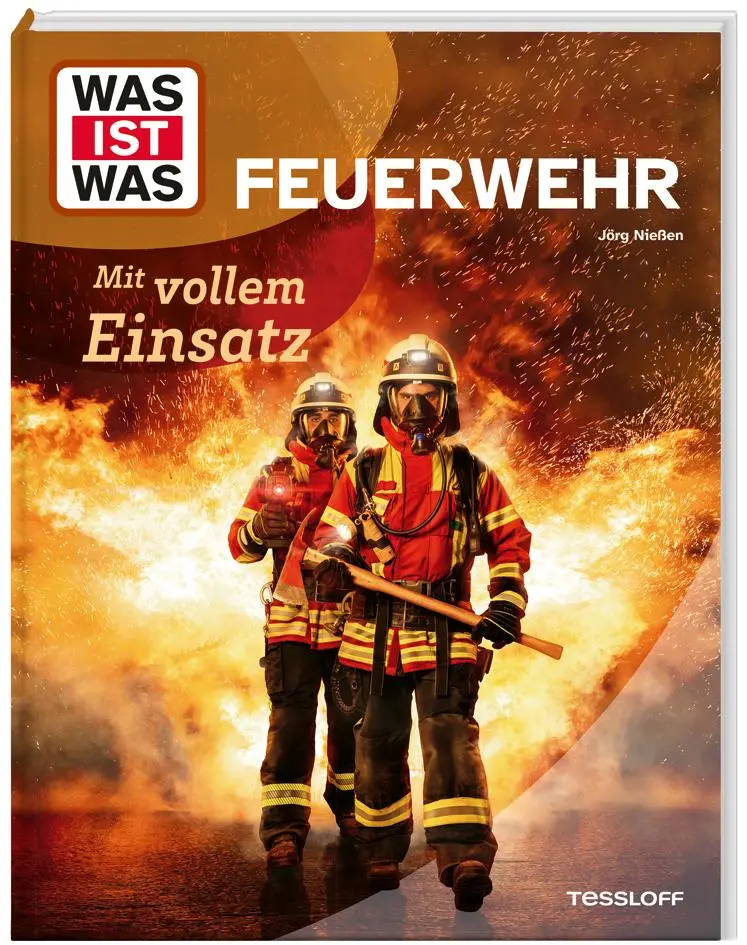 Cover: 9783788677084 | WAS IST WAS Feuerwehr. Mit vollem Einsatz | Jörg Nießen | Buch | 48 S.