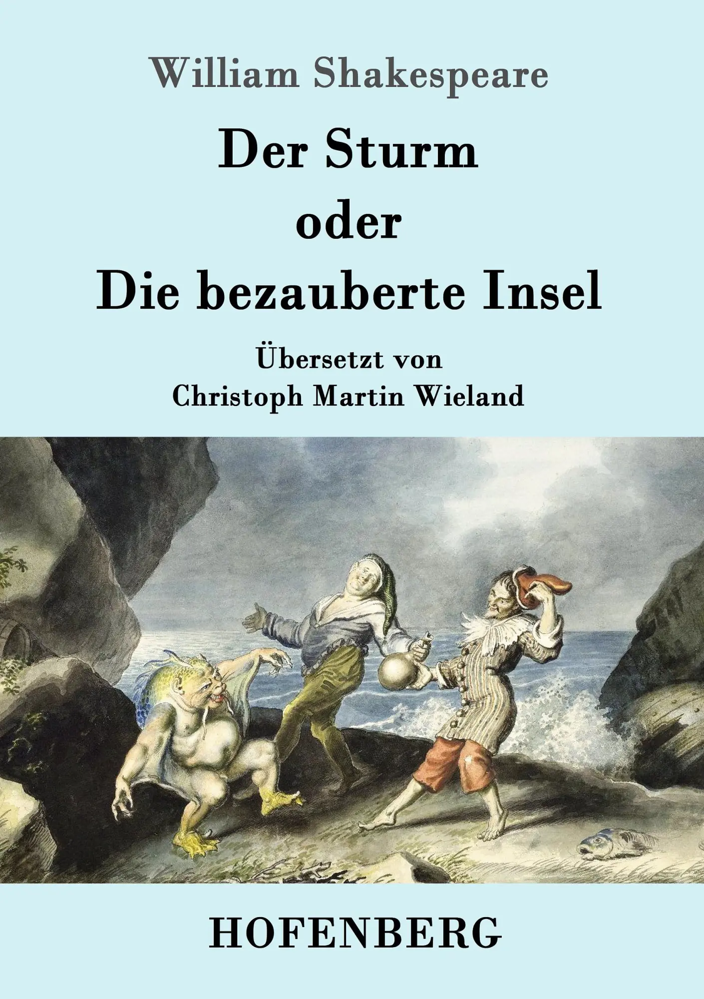 Cover: 9783843017084 | Der Sturm | oder Die bezauberte Insel | William Shakespeare | Buch