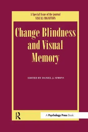 Cover: 9781138877184 | Change Blindness and Visual Memory | Daniel J. Simons | Taschenbuch
